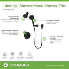Shower System Trim Kit, Identity, HydroMersion, Single Handle, Handheld, Matte Black