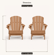 Dimensions | each Teak folding Adirondack chair is 35.2 inches high and 29.1 inches wide